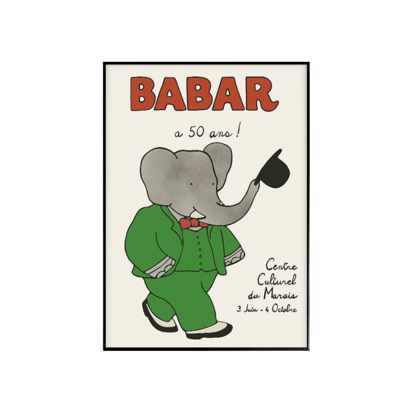 PSTR - 코끼리바바 1 Babar a 50 ans (30x40 / 50x70)